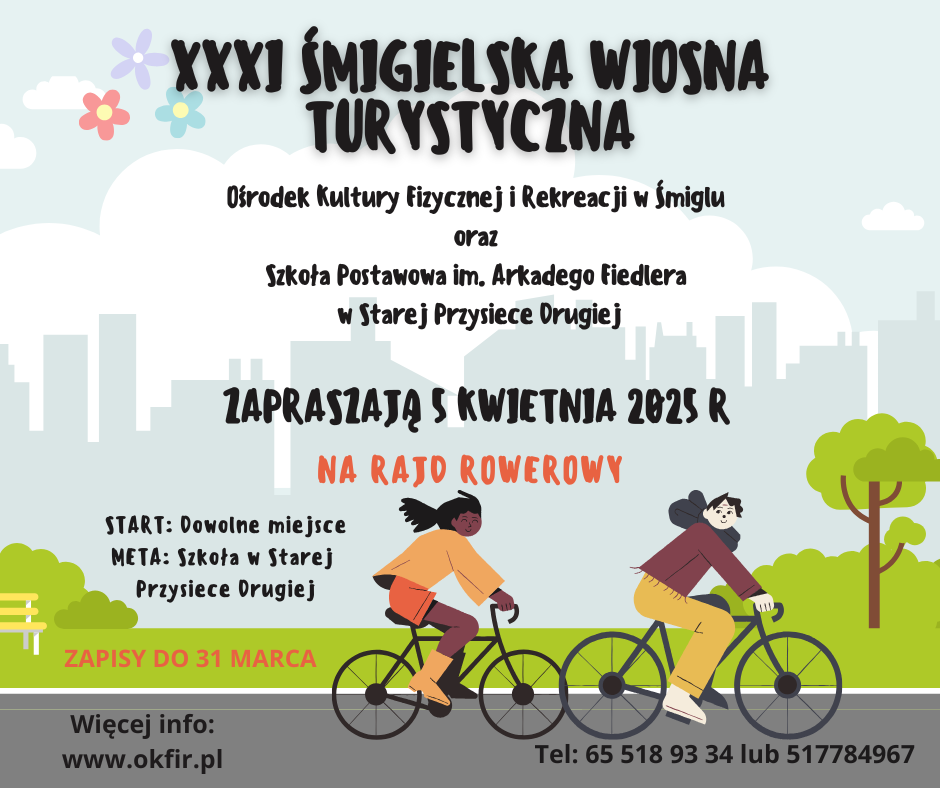 XXXI Śmigielska Wiosna Turystyczna