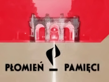Plakat kampanii PŁOMIEŃ PAMIĘCI