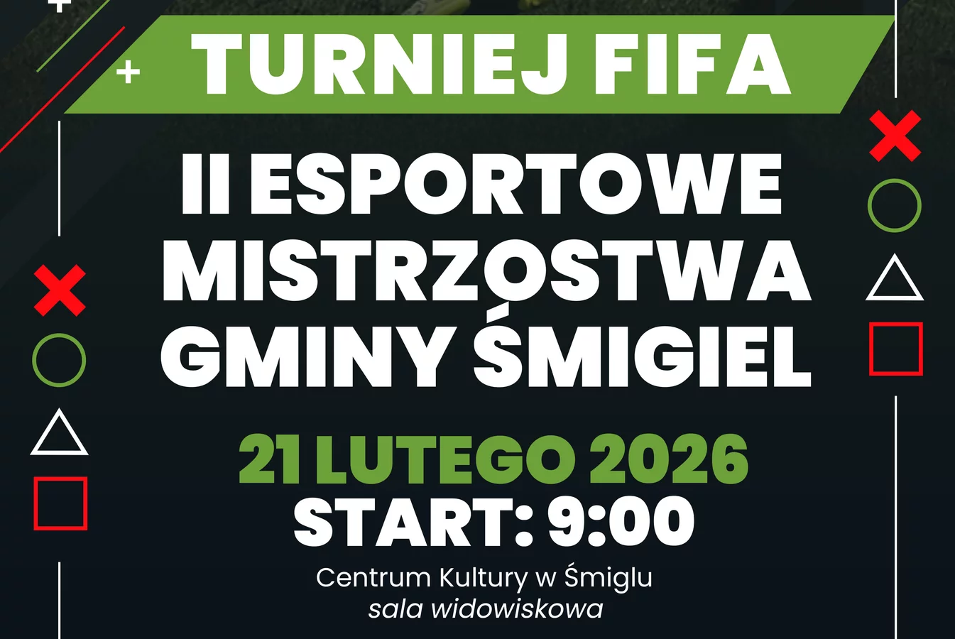 Turniej FIFA - e-Sportowe Mistrzostwa Gminy Śmigiel