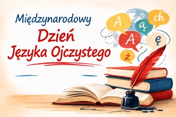 „A niechaj narodowie wżdy postronni znają, iż Polacy nie gęsi,  iż swój język mają”